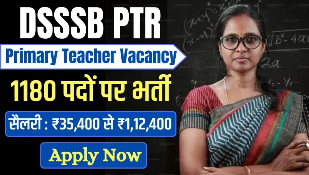 DSSSB PRT Vacancy 2025 DSSSB PRT Vacancy 2025