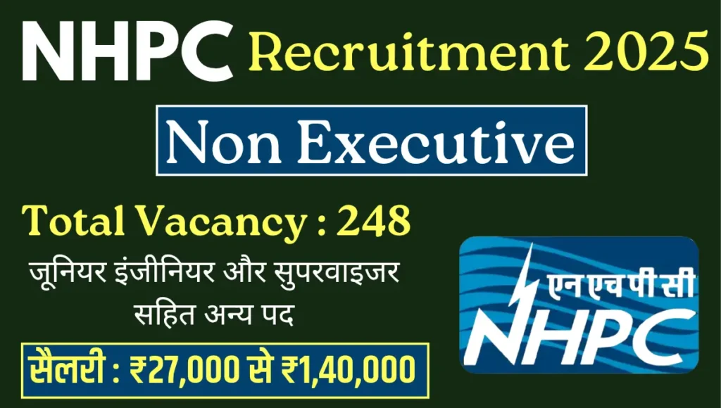 NHPC Non Executive Recruitment 2025 NHPC Non Executive Recruitment 2025